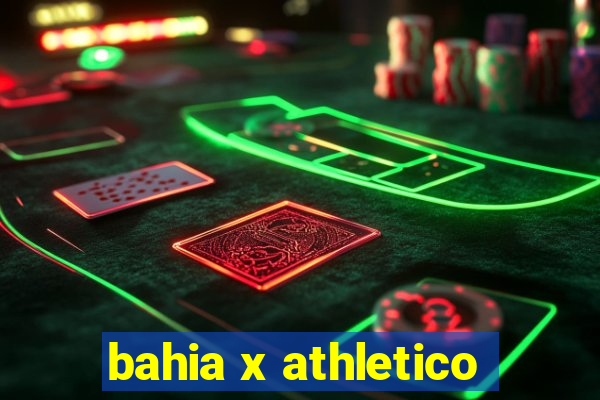 bahia x athletico-pr